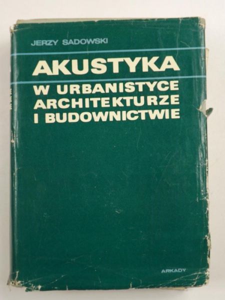 Akustyka w urbanistyce architekturze i budownictwie