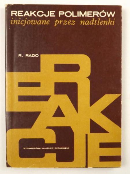 Reakcje polimerów inicjowane przez nadtlenki