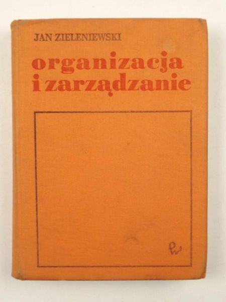 Organizacja i zarządzanie