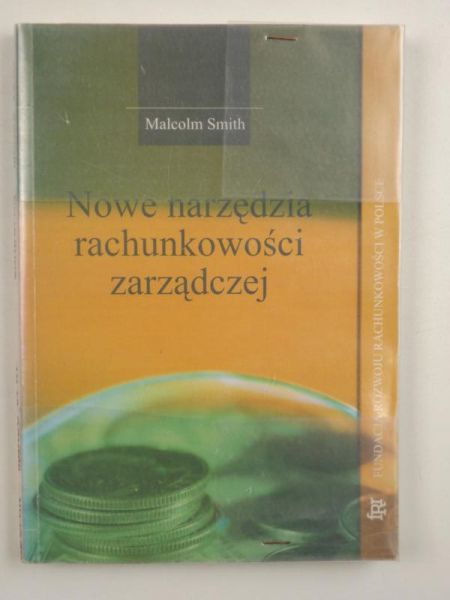 Nowe narzędzia rachunkowości zarządczej