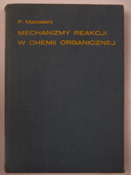 Mechanizmy reakcji w chemii oraganicznej