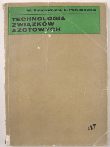 Pawlikowski Stefan - Technologia związków azotowych