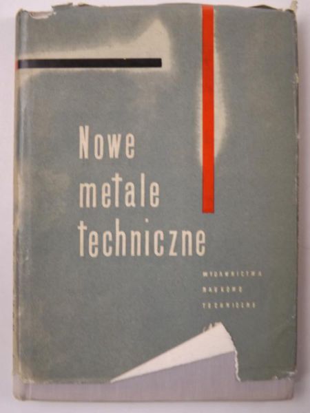 Rurtkowski W., Stolarz S., Raźniewska M., Winsch B.,   - Nowe metale techniczne