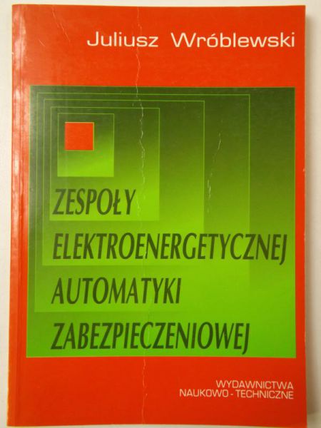 Zespoły elektroenergetyczne automatyki zabezpieczeniowej