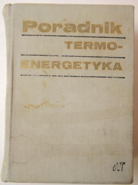 Chudziński Jerzy, Czachórski Jerzy - Poradnik termoenergetyka