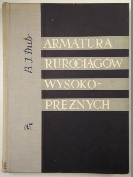 Armatura rurociągów wysokoprężnych