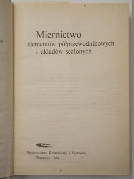 Badżmirowski  - Miernictwo elementów półprzewodnikowych i  układów scalonych
