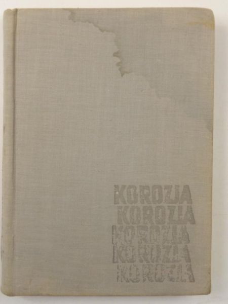 Gajewska Irena - Korozja i tworzywa konstrukcyjne