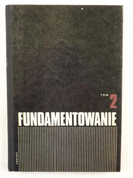 Fundamentowanie, tom 2
