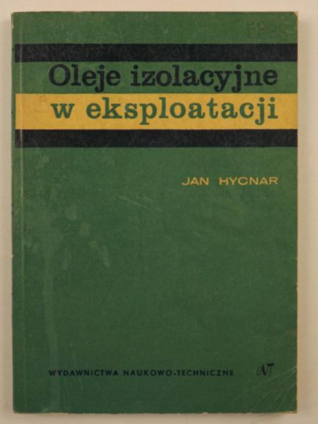 Oleje izolacyjne w eksploatacji