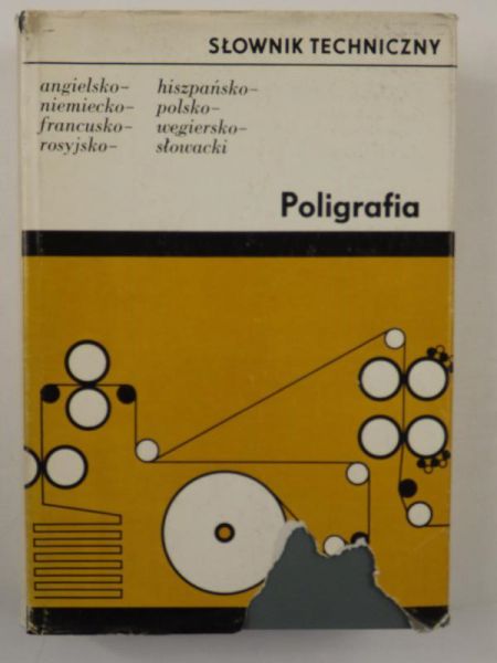 Słownik techniczny. Poligrafia