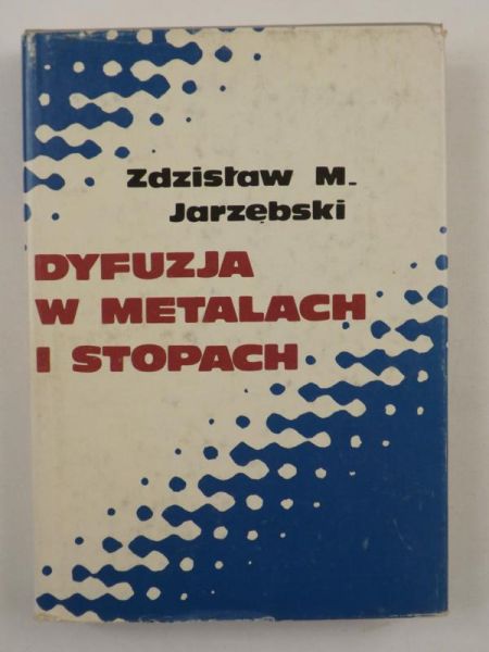 Dyfuzja w metalach i stopach