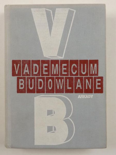 Furtak Lucjan - Vademecum budowlane