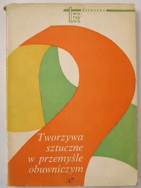 Tworzywa sztuczne w przemyśle obuwniczym