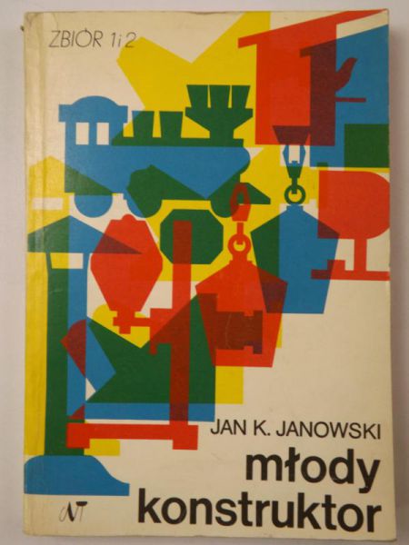 Janowski Jan Kazimierz - Młody konstruktor