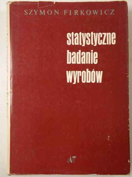 Firkowicz Szymon - Statystyczne badanie wyrobów