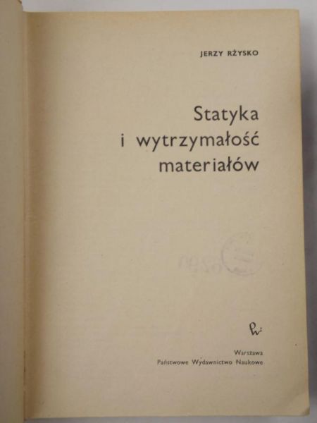 Statyka i wytrzymałość materiałów