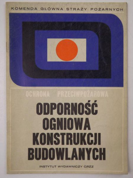 Odporność ogniowa konstrukcji budowlanych
