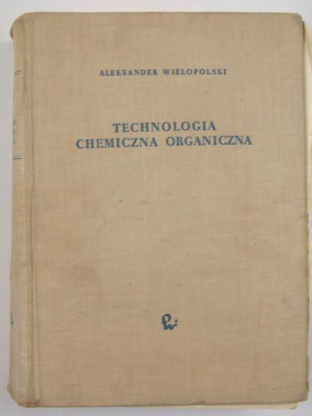 Technologia chemiczna organiczna