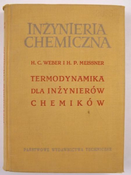 Meissner - Inżynieria chemiczna. Termodynamika dla inżynierów chemików