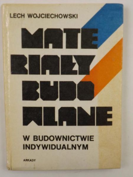 Materiały budowlane w budownictwie indywidualnym
