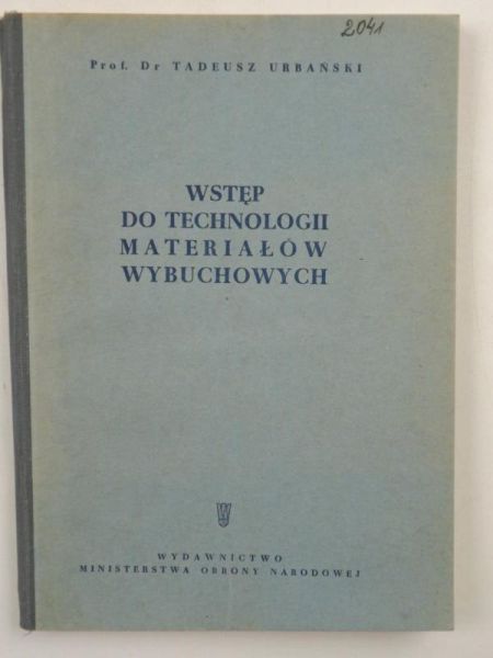 Wstęp do technologii materiałów wybuchowych