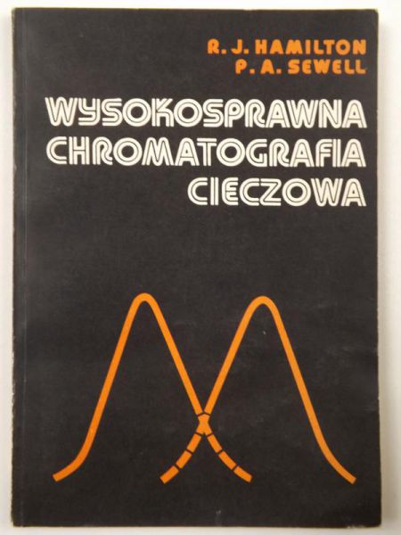 Hamilton R. J - Wysokosprawna chromatografia cieczowa