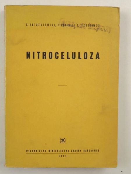 Książkiewicz S., Kubicki J.,   - Nitroceluloza