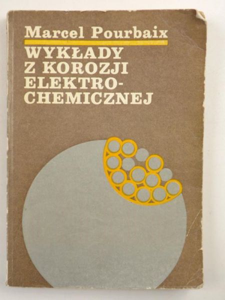 Wykłady z korozji elektrochemicznej