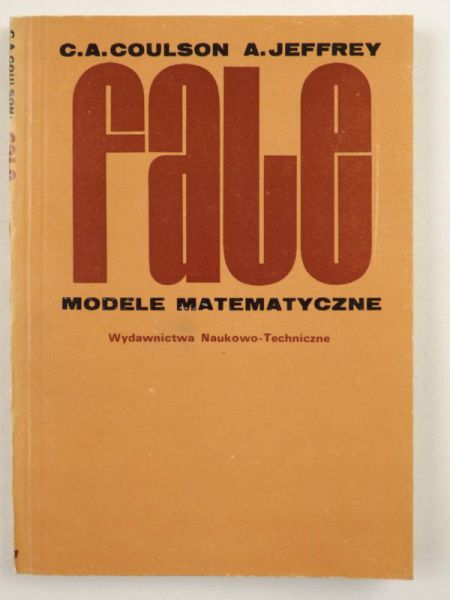 Coulson C.A., Jeffrey A. - Fale. Modele matematyczne