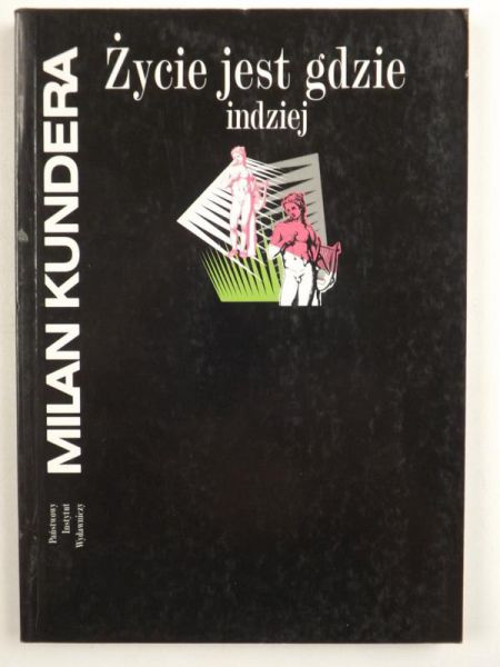 Życie jest gdzie indziej