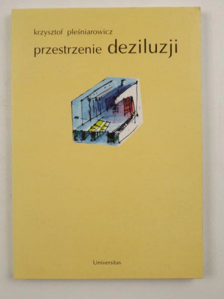Przestrzenie deziluzji