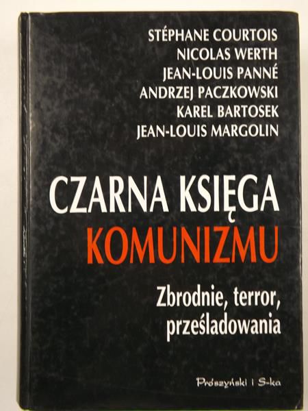 Bartosek Karel - Czarna księga komunizmu