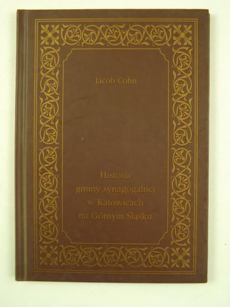 Historia gminy synagogalnej w Katowicach na Górnym Śląsku