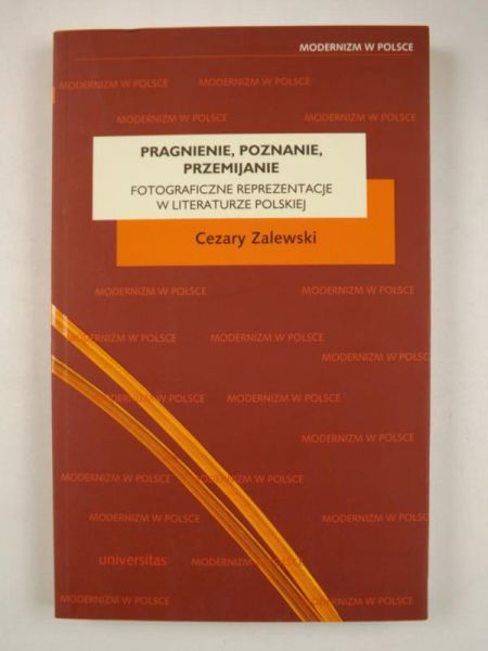 Pragnienie, poznanie, przemijanie
