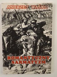 Romantyczny sarmatyzm