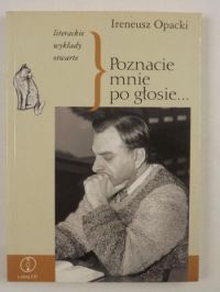 Poznacie mnie po głosie