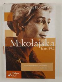 Mikołajska. Teatr i PRL