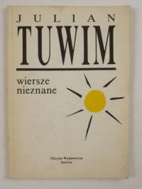 Tuwim Julian - Wiersze nieznane