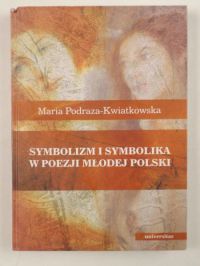 Symbolizm i symbolika w poezji młodej polski