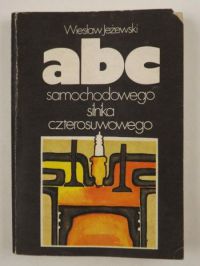 ABC samochodowego silnika czterosuwowego
