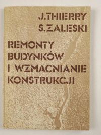Remonty budynków i wzmacnianie konstrukcji