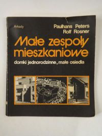 Peters Paulhans,   - Małe zespoły mieszkaniowe