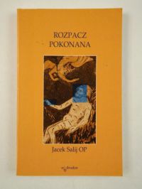 Rozpacz pokonana