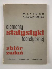 Elementy statystyki teoretycznej
