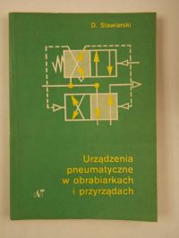 Urządzenia pneumatyczne w obrabiarkach i przyrządach