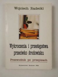 Wykroczenia i przestępstwa przeciwko środowisku