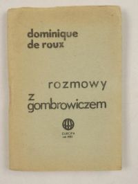 Rozmowy z Gomrowiczem