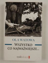 Wszystko co najważniejsze  …