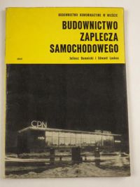 Budownictwo zaplecza samochodowego